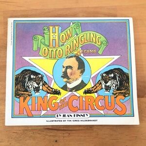 How Otto Ringling Became King of the Circus Book 1975 paperback